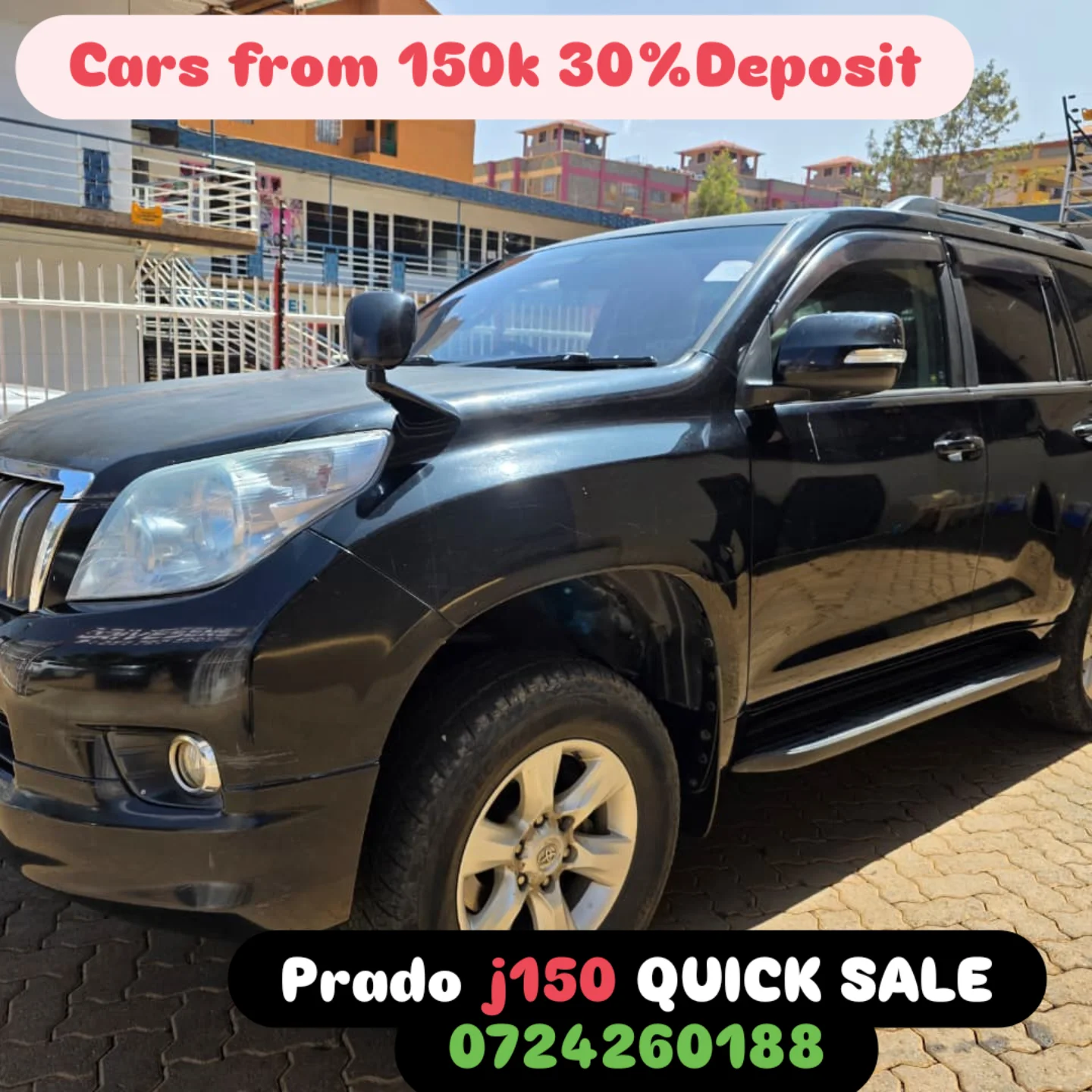 Toyota Land Cruiser Prado  j150 😲 QUICK SALE. Cars from 150K, 30% Deposit lipa pole pole. Hire purchase installments HP. UpTo 70% financing/finance NO CRB STATUS CHECK Trade in OK